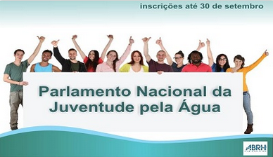 Inscrições para o Parlamento Nacional da Juventude pela Água vão até dia 30/09